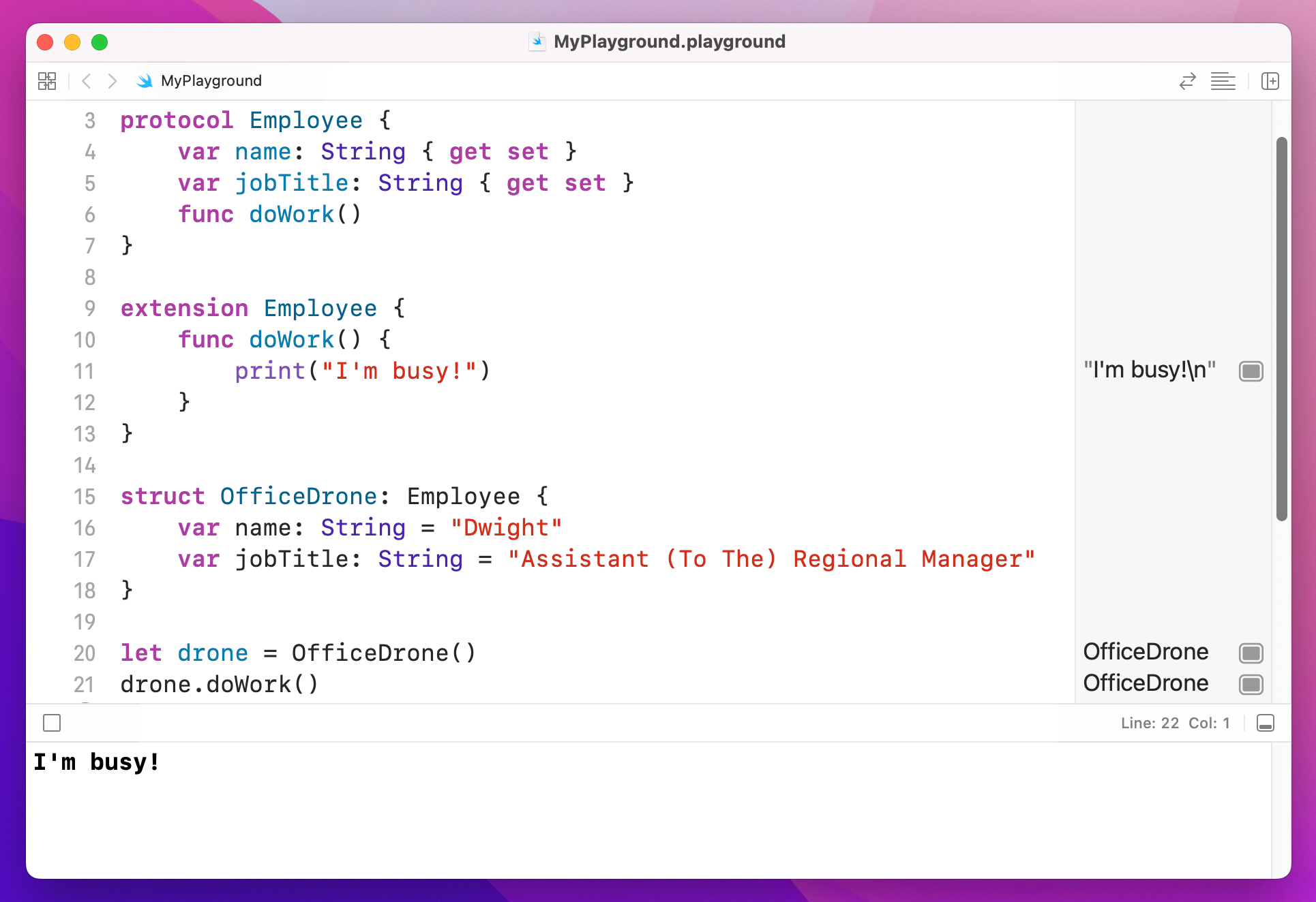 The struct `OfficeDrone` can use the `doWork` method defined in the extension.